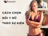Cách chọn nội y nữ theo sự kiện