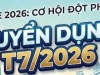 Thông Báo Tuyển Dụng Tháng 7 /2026
