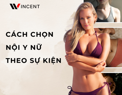 Cách chọn nội y nữ theo sự kiện